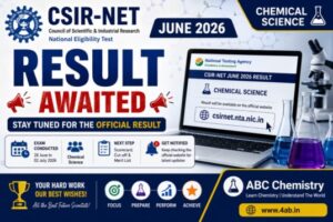 CSIR-NET June 2026 Chemical Science result awaited banner — exam held 28 June to 2 July 2026, scorecard, cut-off and merit list on csirnet.nta.nic.in | ABC Chemistry